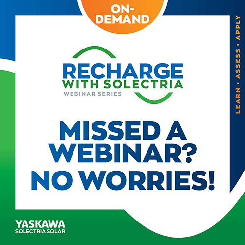 Solectria Webinars On-Demand